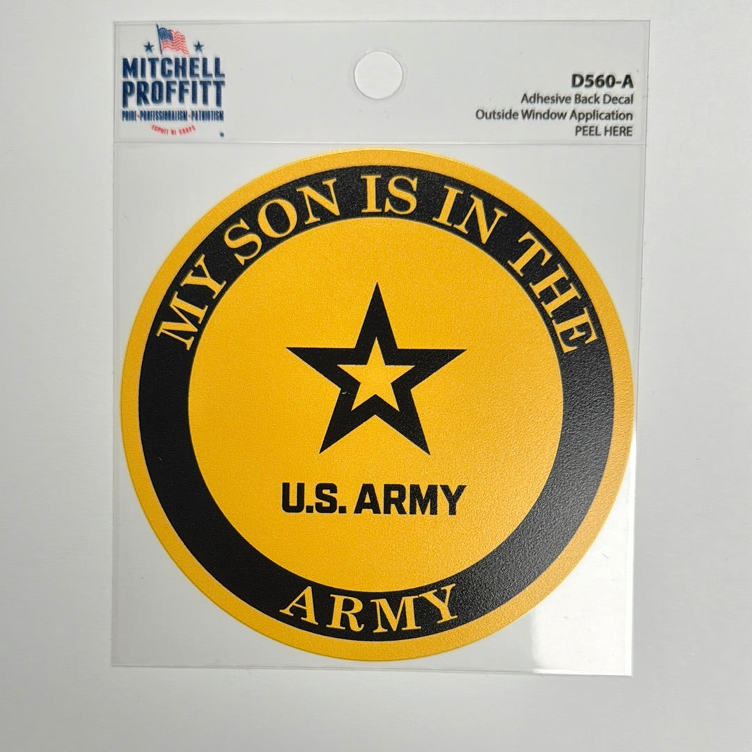 My Son is in the U.S. Army *NEW LOGO*