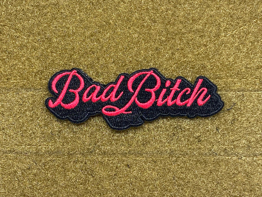"Bad B*tch" Velcro Patch