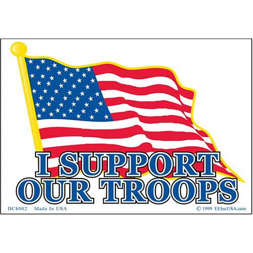 I Support Our Troops Sticker