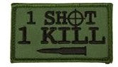 1 Shot 1 Kill Bullet Velcro Patch