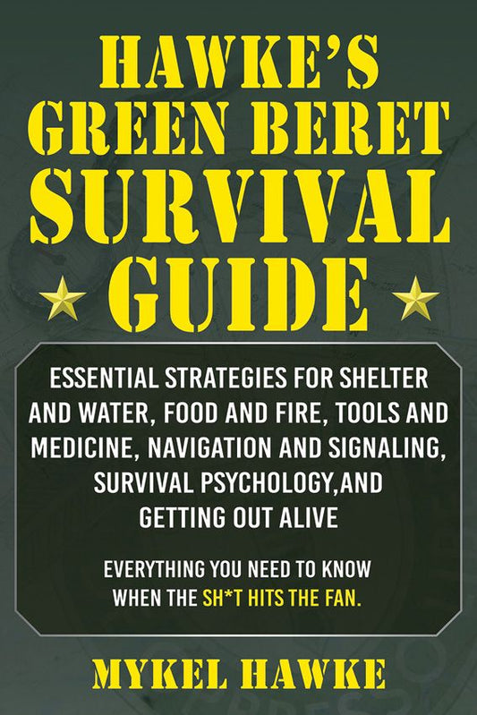GREEN BERET Survival Guide