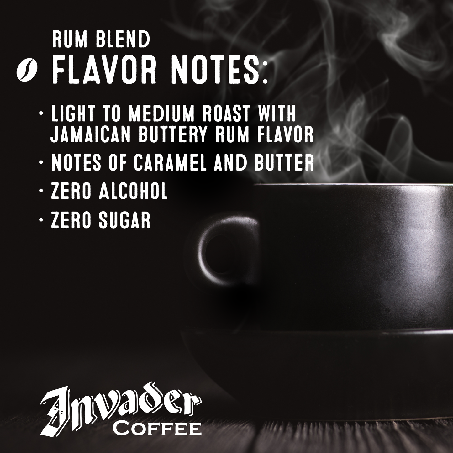 Invader Coffee- RUM Blend