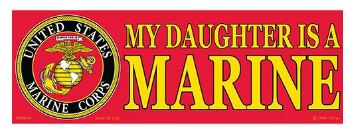 My Daughter Marine Bumper Sticker