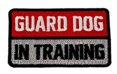 Guard Dog In Training Patch