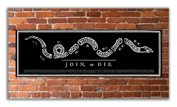 Join or Die Print