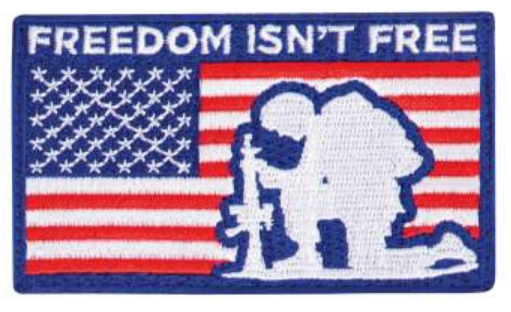 Freedom Isn't Free Velcro Patch