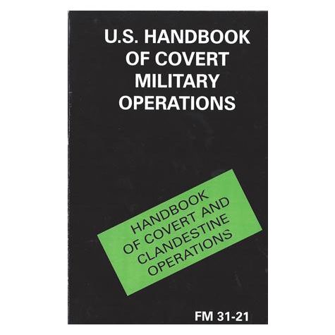 Field Manual - Covert Military Ops.