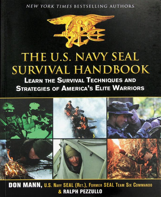 The Navy SEAL Survival Handbook