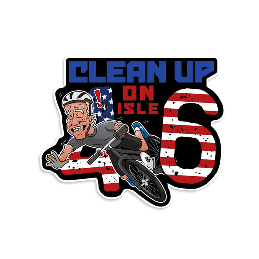 Clean Up on Aisle 46 Sticker