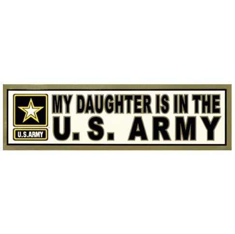 My Daughter in Army Star Bumper Sticker