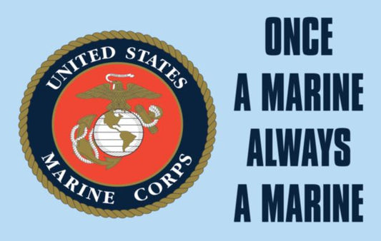 Once A Marine Always a Marine Decal