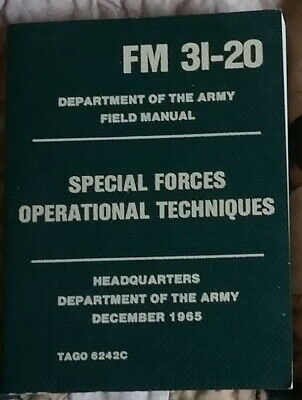 Special Forces Operational Techniques, FM 31-20