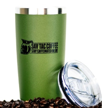 SavTac Caffeinated or Die 20 oz Tumbler - Green