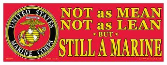 Not as Mean Marine Bumper Sticker