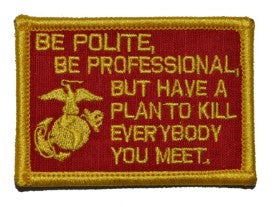 USMC Be Polite Velcro Patch
