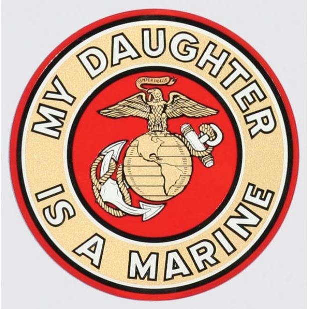 My Daughter Is A Marine Decal