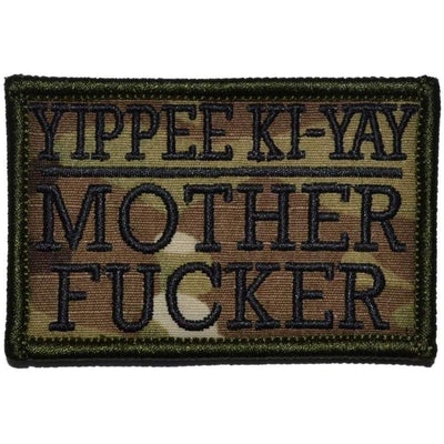 Yippee Ki-Yay Mother Fucker Velcro Patch