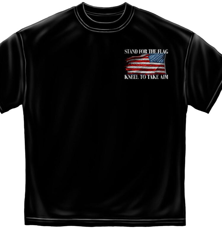 Stand for Flag Kneel Aim T-Shirt
