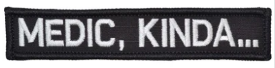 Medic, Kinda... Velcro Patch
