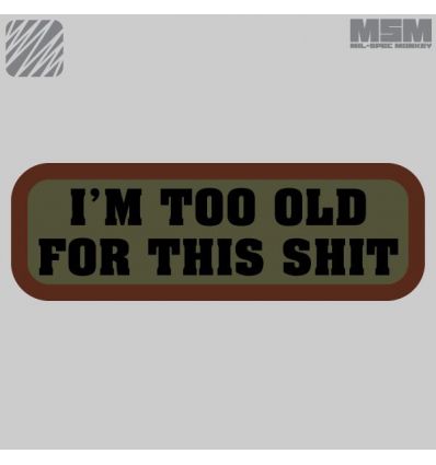 "Too Old" Morale Patch